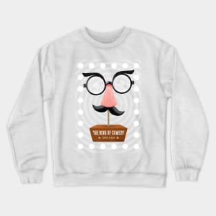 The King of Comedy - Alternative Movie Poster Crewneck Sweatshirt